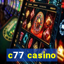 c77 casino