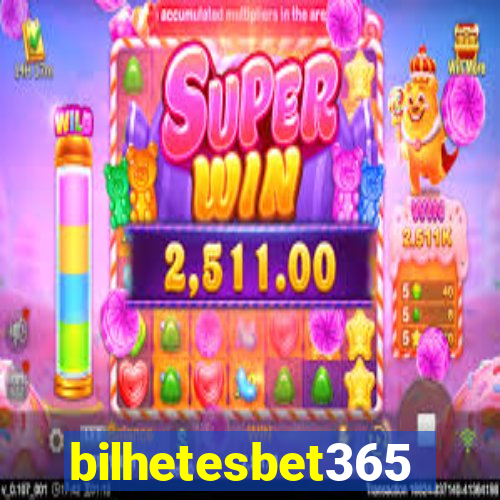 bilhetesbet365