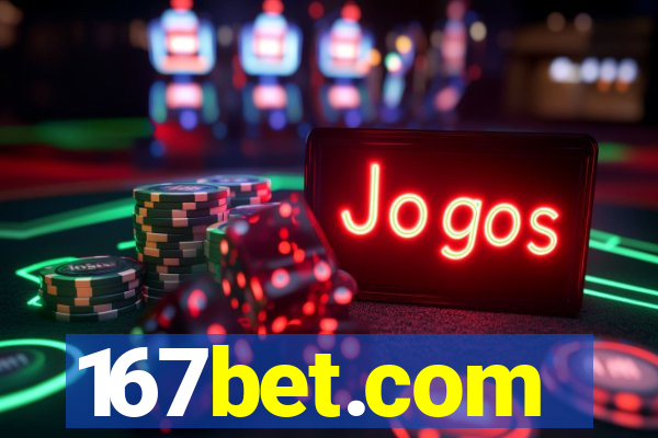 167bet.com