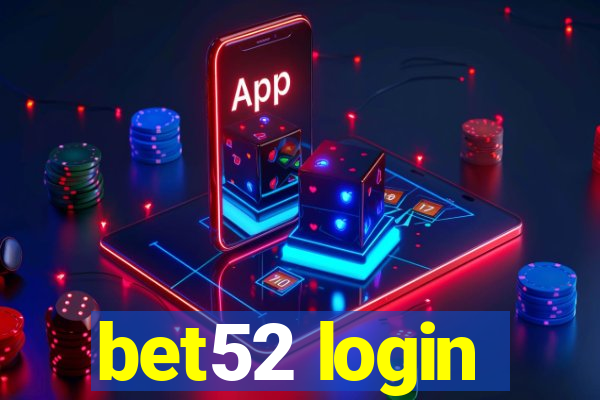 bet52 login