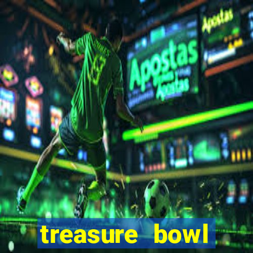 treasure bowl horário pagante