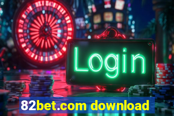 82bet.com download