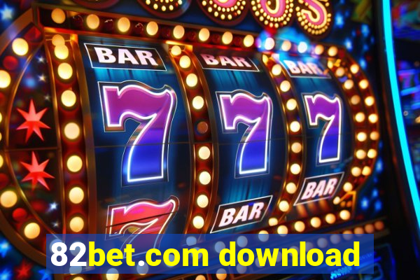 82bet.com download