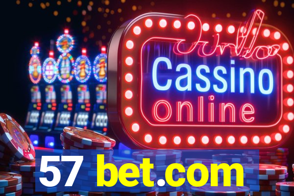 57 bet.com