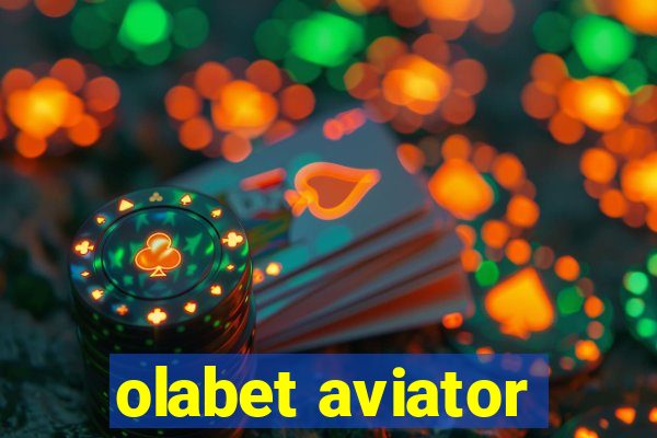 olabet aviator