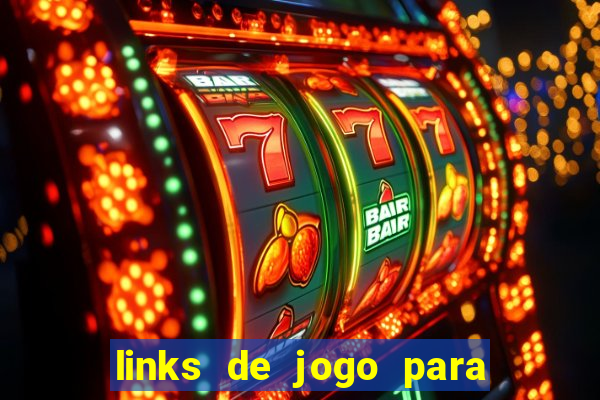 links de jogo para ganhar dinheiro