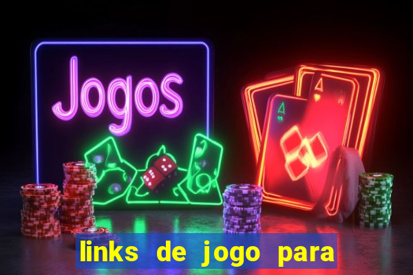 links de jogo para ganhar dinheiro