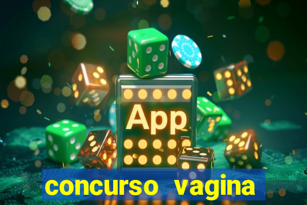 concurso vagina mais linda