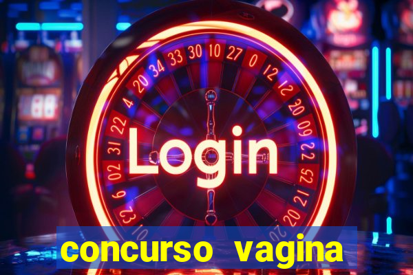 concurso vagina mais linda