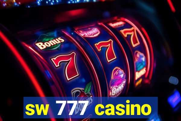 sw 777 casino