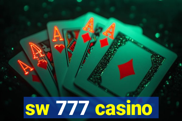 sw 777 casino