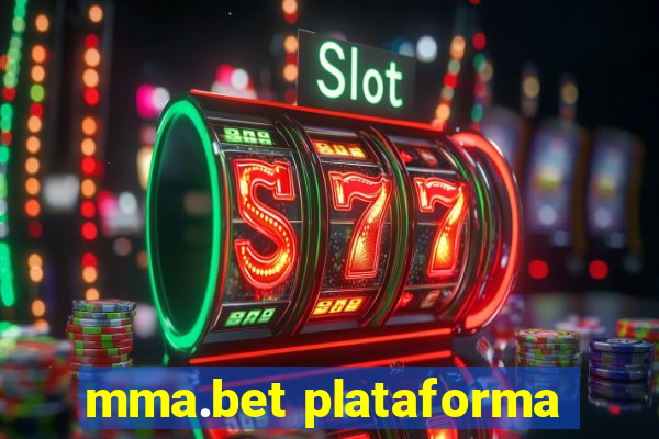 mma.bet plataforma