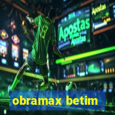 obramax betim