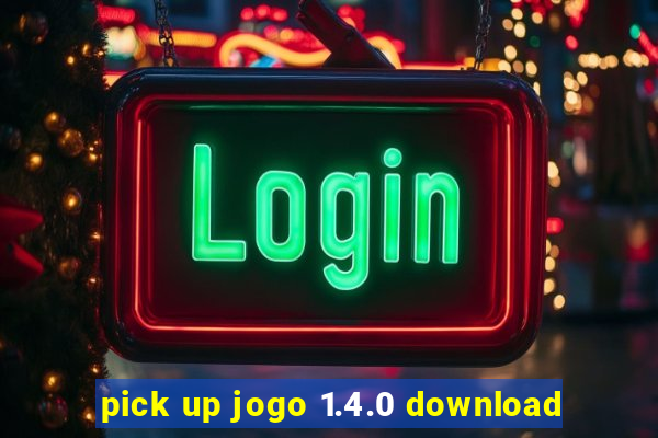 pick up jogo 1.4.0 download