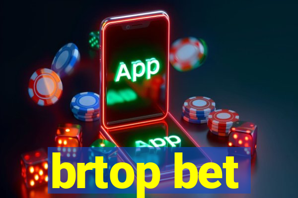 brtop bet