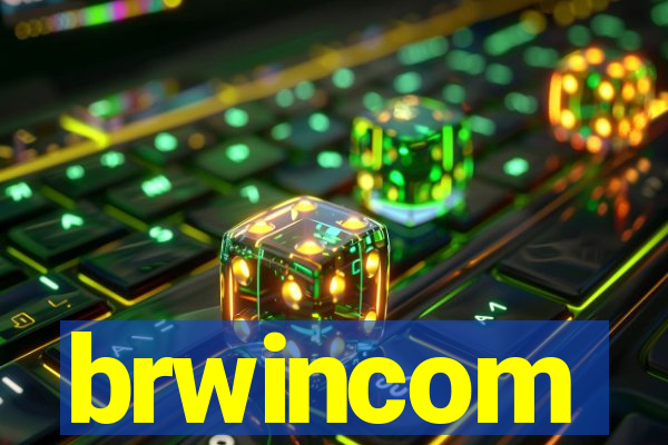 brwincom