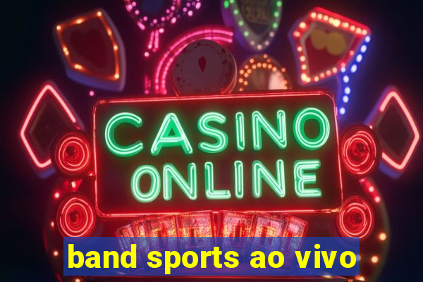 band sports ao vivo