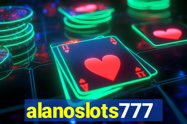 alanoslots777