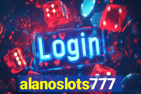 alanoslots777