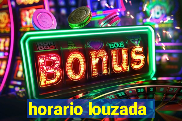 horario louzada