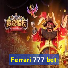 Ferrari 777 bet