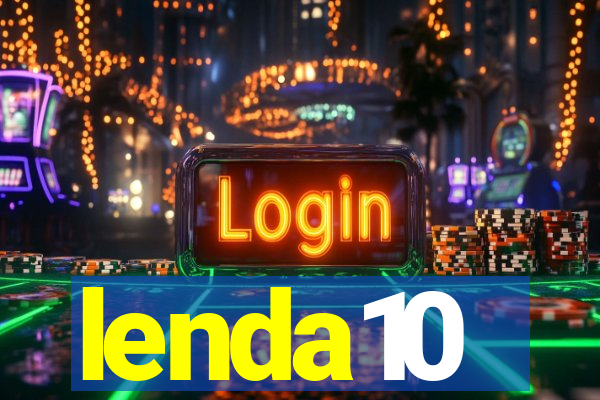 lenda10