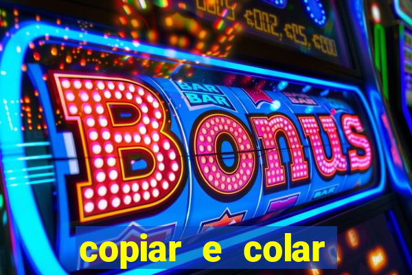 copiar e colar impulse inc