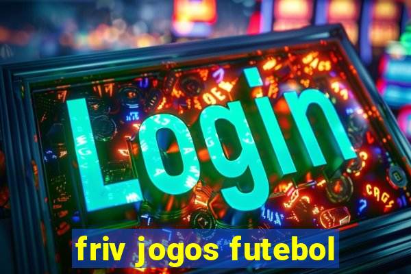 friv jogos futebol