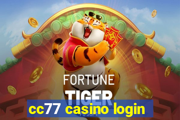 cc77 casino login