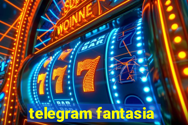 telegram fantasia