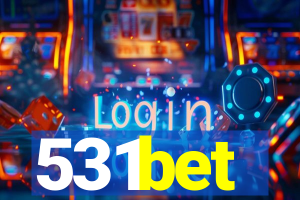 531bet