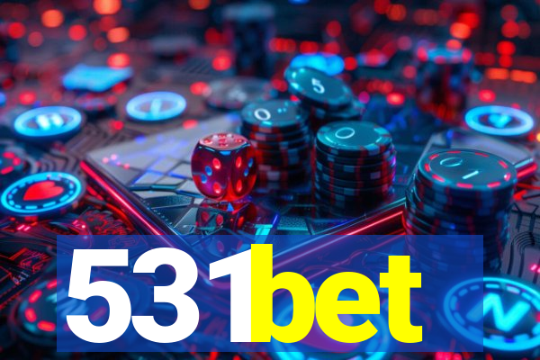 531bet