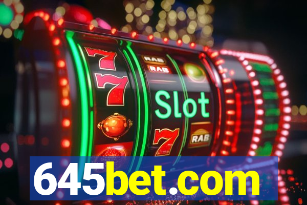 645bet.com