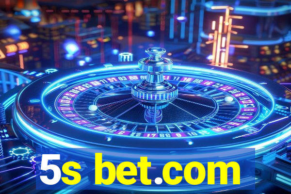 5s bet.com