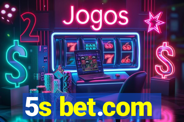 5s bet.com