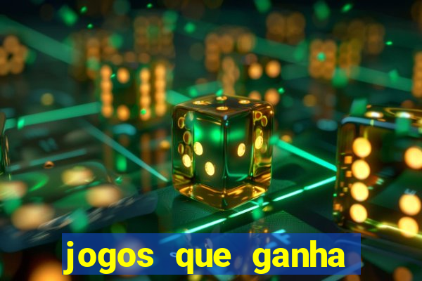 jogos que ganha dinheiro sem depositar