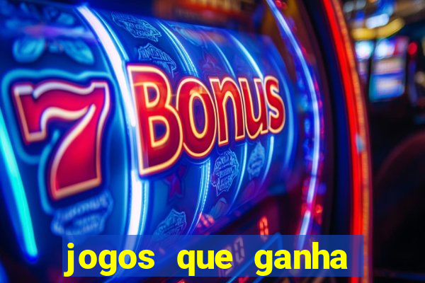 jogos que ganha dinheiro sem depositar