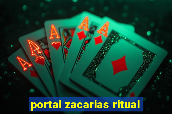 portal zacarias ritual