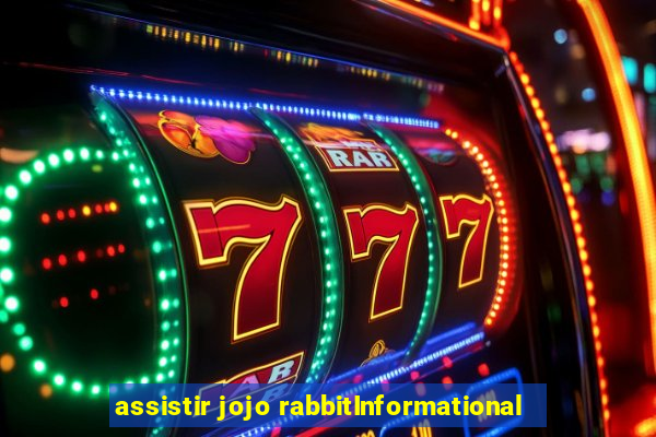 assistir jojo rabbitInformational