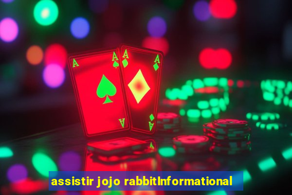 assistir jojo rabbitInformational