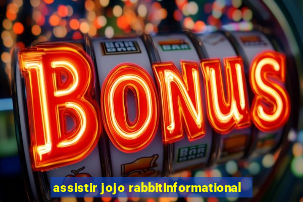 assistir jojo rabbitInformational