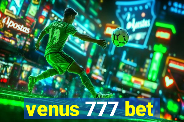 venus 777 bet