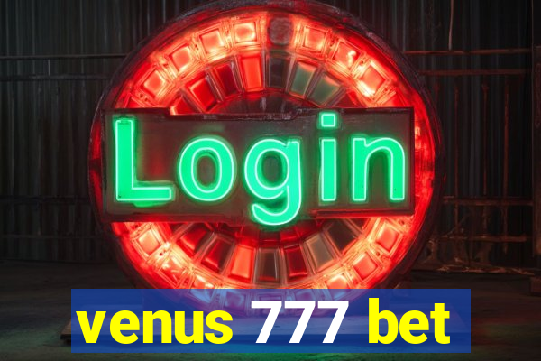 venus 777 bet