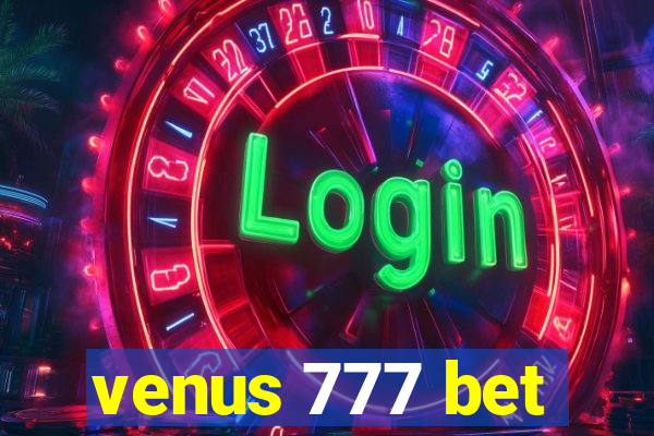 venus 777 bet