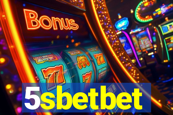 5sbetbet