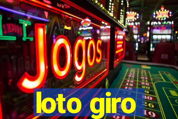 loto giro