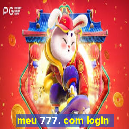 meu 777. com login