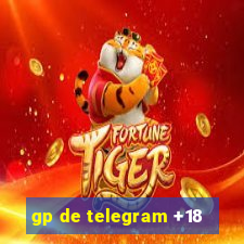 gp de telegram +18