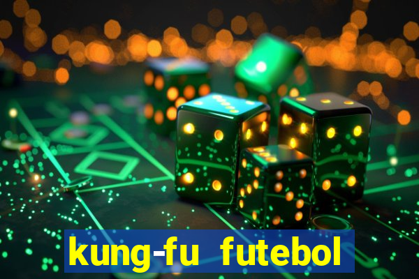 kung-fu futebol clube torrent