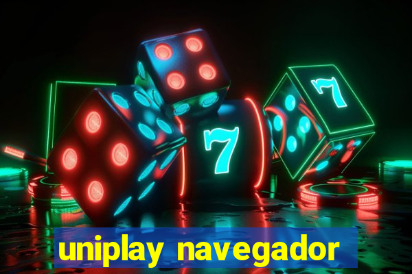 uniplay navegador